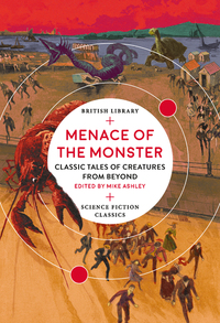 Book Cover for Menace of the Monster by Michael Ashley