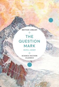 Book Cover for The Question Mark by Muriel Jaeger