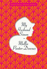 Book Cover for My Husband Simon by Mollie PanterDownes