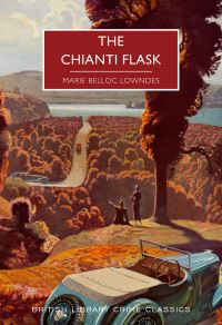 Book Cover for The Chianti Flask by Marie Belloc Lowndes