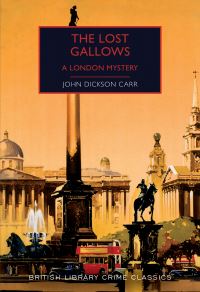 Book Cover for The Lost Gallows by John Dickson Carr