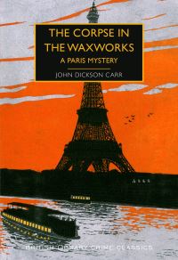 Book Cover for The Corpse in the Waxworks by John Dickson Carr