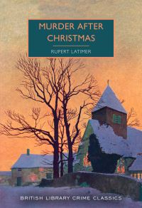 Book Cover for Murder After Christmas by Rupert Latimer