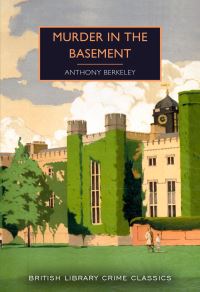 Book Cover for Murder in the Basement by Anthony Berkeley