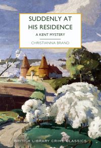 Book Cover for Suddenly at His Residence by Christianna Brand
