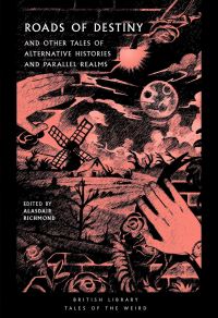 Book Cover for Roads of Destiny by Alasdair Richmond