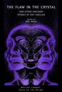 Book Cover for The Flaw in the Crystal by May Sinclair