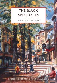 Book Cover for The Black Spectacles by John Dickson Carr