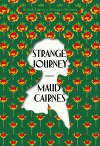 Book Cover for Strange Journey by Maud Cairnes