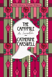 Book Cover for The Camomile by Catherine Carswell