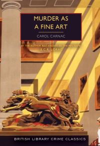 Book Cover for Murder as a Fine Art by Carol Carnac