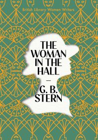 Book Cover for The Woman in the Hall by G B Stern