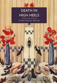 Book Cover for Death in High Heels by Christianna Brand