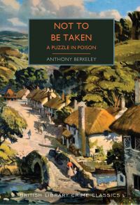 Book Cover for Not to Be Taken by Anthony Berkeley
