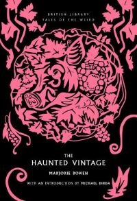Book Cover for The Haunted Vintage by Marjorie Bowen