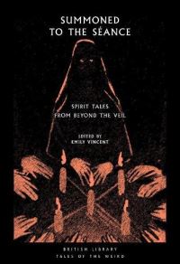 Book Cover for Summoned to the Séance by Emily Vincent