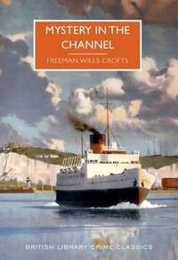 Book Cover for Mystery in the Channel by Freeman Wills Crofts