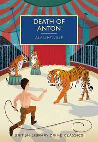 Book Cover for Death of Anton by Alan Melville