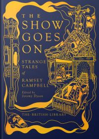 Book Cover for The Show Goes On by Ramsey Campbell