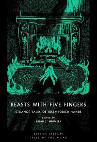 Book Cover for Beasts With Five Fingers by Brian J Showers
