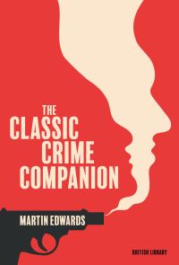 Book Cover for The Classic Crime Companion by Martin Edwards