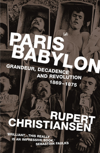 Book Cover for Paris Babylon by Rupert Christiansen