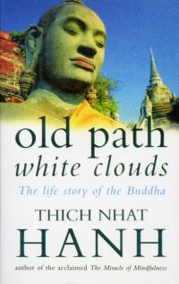 Book Cover for Old Path White Clouds by Nha¦Ôét Hanh