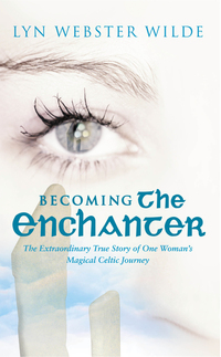 Book Cover for Becoming the Enchanter by Lyn Webster Wilde
