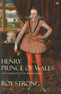 Book Cover for Henry Prince of Wales by Roy Strong