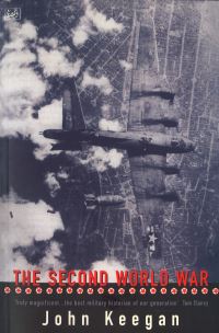 Book Cover for The Second World War by John Keegan