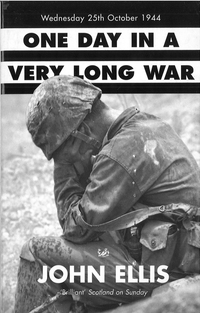 Book Cover for One Day in a Very Long War by John Ellis