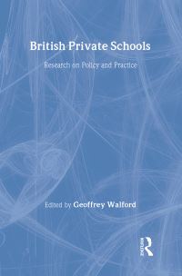 Book Cover for British Private Schools by Geoffrey Walford