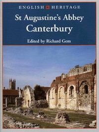Book Cover for Book of St Augustine's Abbey Canterbury by Richard Gem, English Heritage