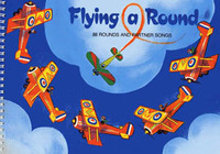 Book Cover for Flying a Round by David Gadsby, Beatrice Harrop, John Bannister, Bernard Cheese