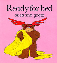 Book Cover for Ready for Bed by Susanna Gretz