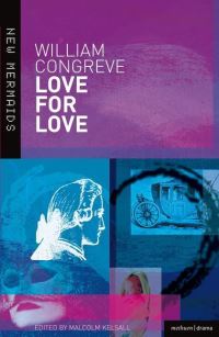 Book Cover for Love for Love by William Congreve, M M Kelsall