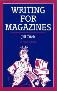 Book Cover for Writing for Magazines by Jill Dick