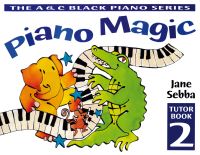 Book Cover for Piano Magic. Tutor Book 2 by Jane Sebba, Sheena Roberts, Ruth Stone, David Wright, Alison Dexter