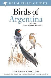 Book Cover for Field Guide to the Birds of Argentina and the Southwest Atlantic by Mark Pearman, Juan Ignacio Areta