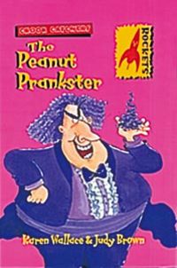 Book Cover for The Peanut Prankster by Karen Wallace
