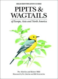 Book Cover for Pipits & Wagtails of Europe, Asia and North America by Per Alström, Krister Mild, Bill Zetterström