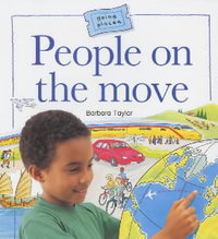 Book Cover for People on the Move by Barbara Taylor, Steve Cox, Zul Mukhida, Jenny Matthews
