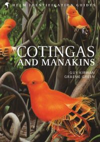 Book Cover for Cotingas and Manakins by Guy M Kirwan, Graeme Green