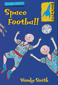 Book Cover for Space Football by Wendy Smith