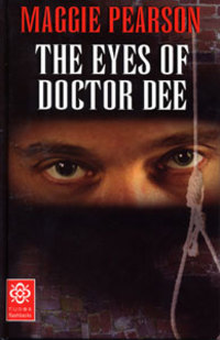 Book Cover for The Eyes of Doctor Dee by Maggie Pearson
