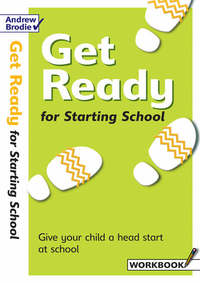 Book Cover for Get Ready for Starting School by Andrew Brodie, Judy Richardson