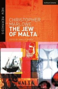 Book Cover for The Jew of Malta by Christopher Marlowe, James R Siemon