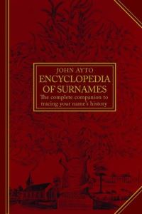 Book Cover for Encyclopedia of Surnames by John Ayto