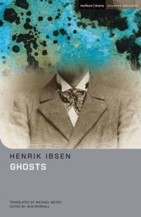 Book Cover for Ghosts by Henrik Ibsen, Non Worrall