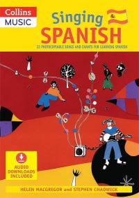Book Cover for Singing Spanish by Helen MacGregor, Stephen Chadwick